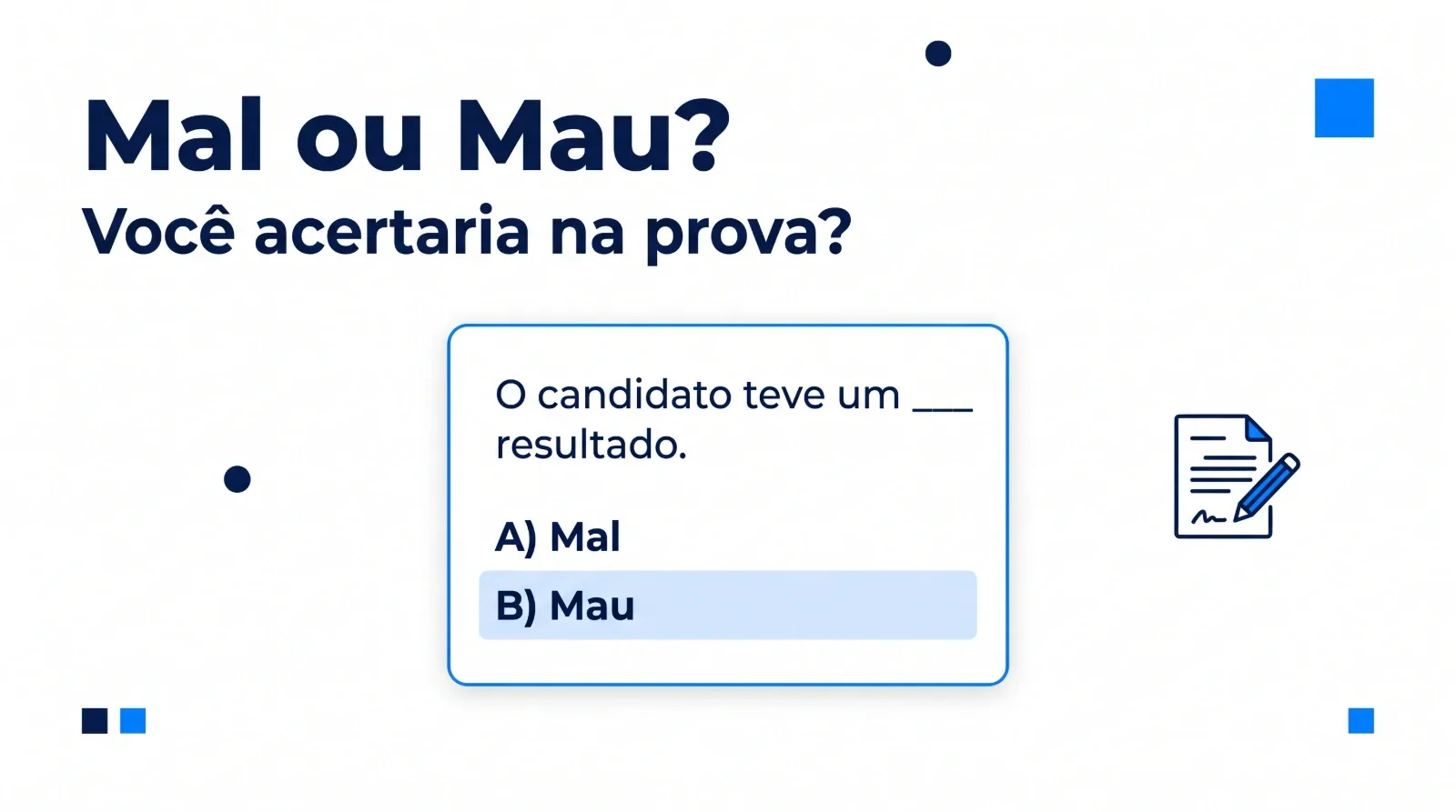 Mal ou Mau