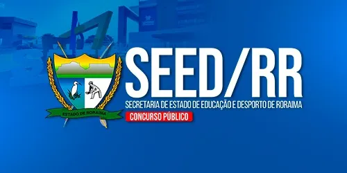 SEED/RR - SECRETARIA DA EDUCAÇÃO E DESPORTOS DE RORAIMA