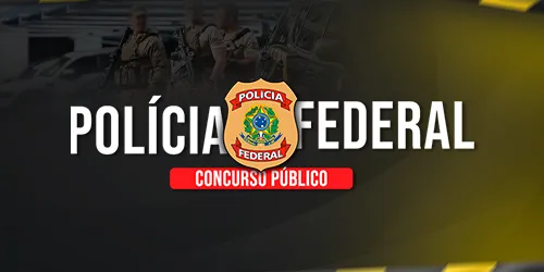 POLÍCIA FEDERAL