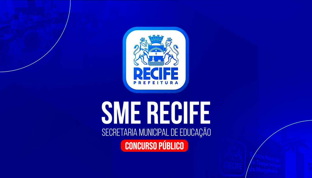 SME/RECIFE - SECRETARIA MUNICIPAL DE EDUCAÇÃO
