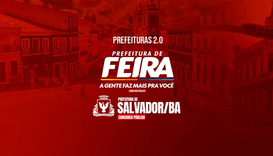 PREFEITURAS 2.0 - SALVADOR/FEIRA DE SANTANA