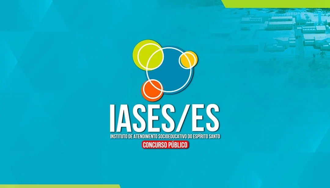 INSTITUTO DE ATENDIMENTO SOCIOEDUCATIVO DO ESPÍRITO SANTO - IASES