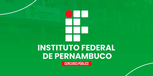 IF PE - INSTITUTO FEDERAL DE PERNAMBUCO