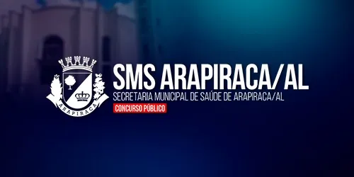 SECRETARIA MUNICIPAL DE SAÚDE DE ARAPIRACA AL - SMS ARAPIRACA AL