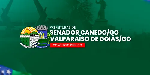 VALPARAÍSO E SENADOR CANEDO GO