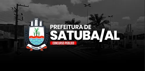 PREFEITURA DE SATUBA / AL (50 DIAS)