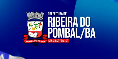 PREFEITURA DE RIBEIRA DO POMBAL / BA