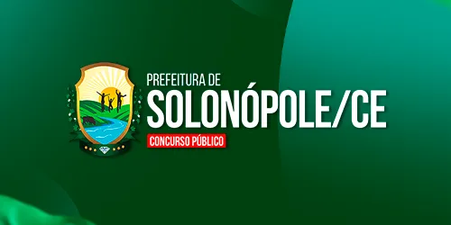 PREFEITURA MUNICIPAL DE SOLONÓPOLE - CE