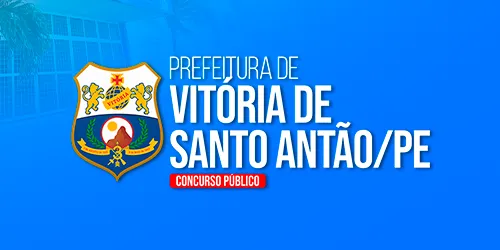 PREFEITURA VITÓRIA DO SANTO ANTÃO / PE