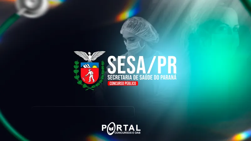 SESA PR - SECRETARIA DE SAÚDE DO ESTADO DO PARANÁ