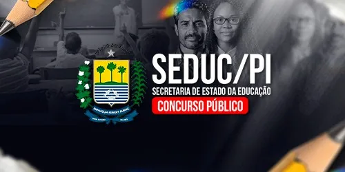 SECRETARIA DA EDUCAÇÃO DO PIAUÍ - SEDUC PI