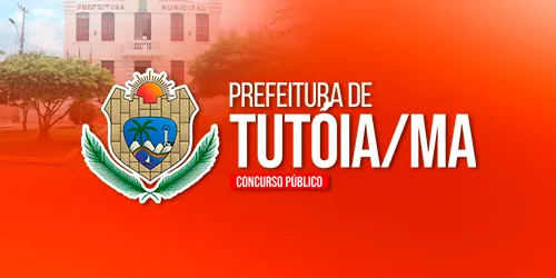 PREFEITURA DE TUTÓIA MA