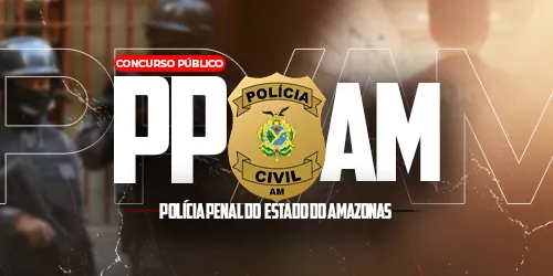 POLICIA PENAL DO AMAZONAS