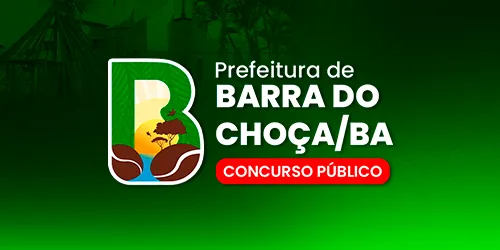 PREFEITURA DE BARRA DO CHOÇA BA