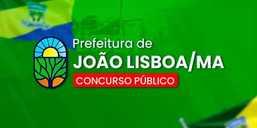 PREFEITURA DE JOÃO LISBOA - MA