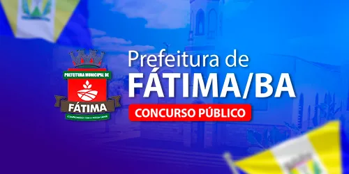 PREFEITURA MUNICIPAL DE FÁTIMA BA