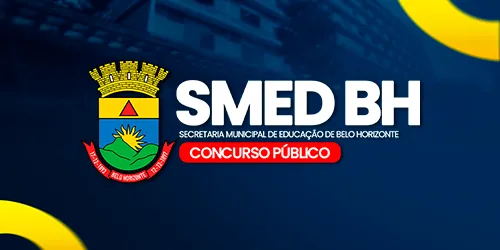 SMED BH - SECRETARIA MUNICIPAL DE EDUCAÇÃO DE BELO HORIZONTE