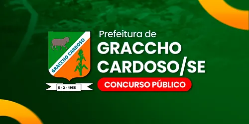 PREFEITURA MUNICIPAL DE GRACCHO CARDOSO - SE