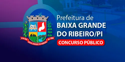 PREFEITURA MUNICIPAL DE BAIXA GRANDE DO RIBEIRO - PI