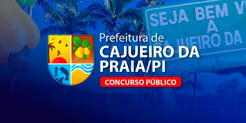 PREFEITURA DE CAJUEIRO DA PRAIA PI