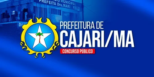 PREFEITURA MUNICIPAL DE CAJARI - MA