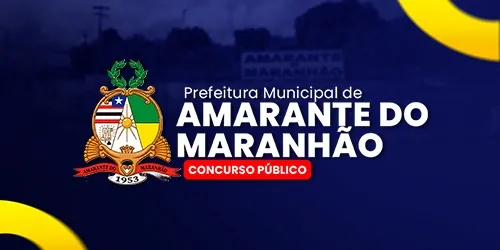 PREFEITURA DE AMARANTE DO MARANHÃO MA