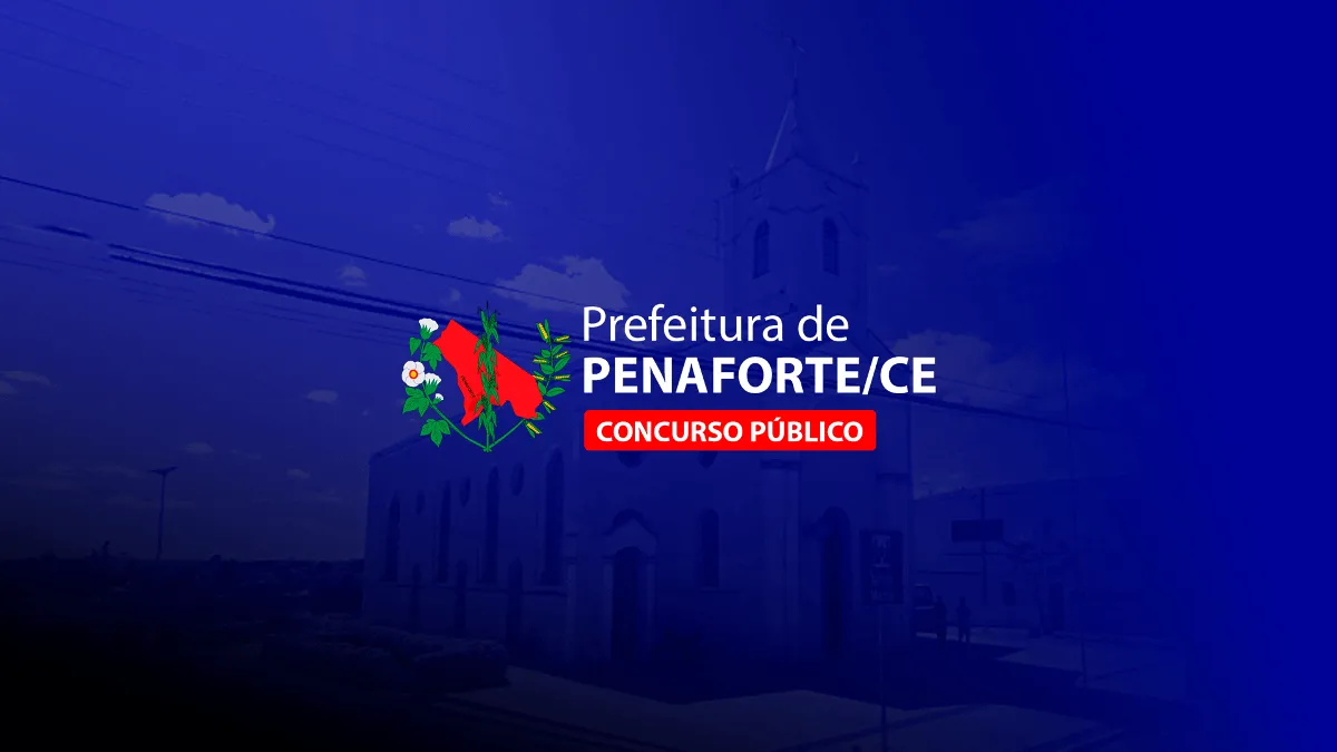 Concurso Penaforte (CE): TAC com o Ministério Público garante edital até julho de 2026