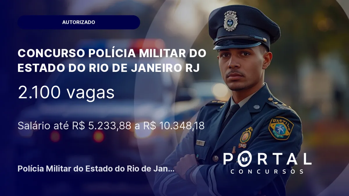 Concurso PMERJ 2026: edital com 2,1 mil vagas soldado e oficial!