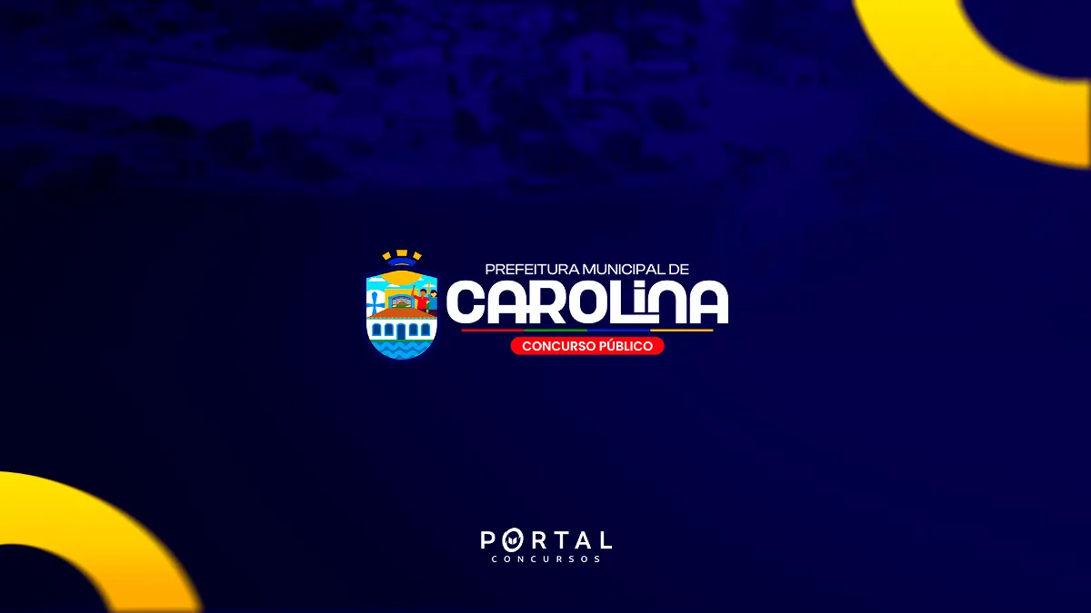 Concurso Prefeitura de Carolina (MA): Novo edital anunciado com previsão de 1.000 convocações