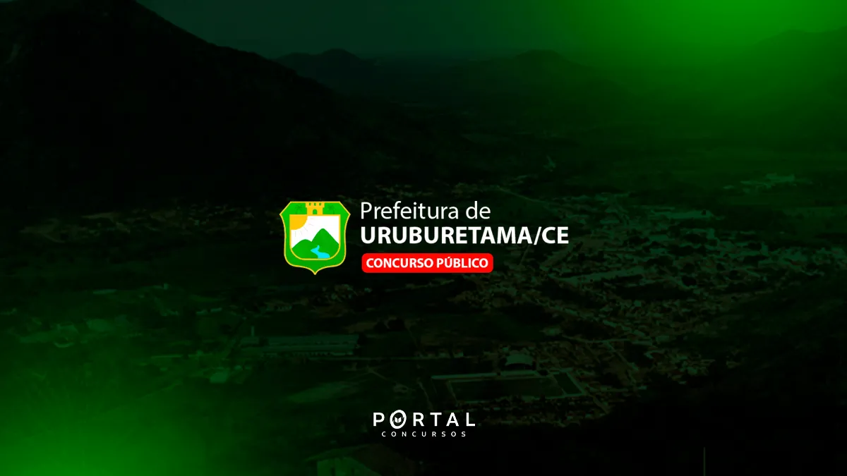 Concurso Uruburetama (CE): Projeto de lei avança e edital deve ofertar centenas de vagas