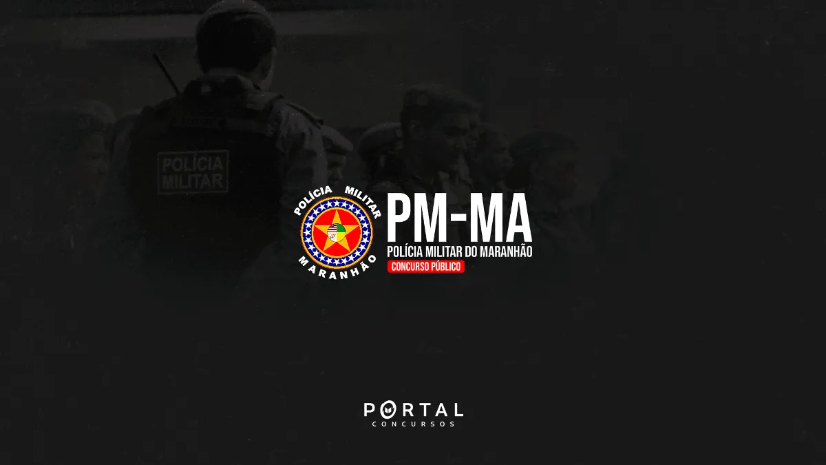 Concurso PM MA: Edital com 1.000 vagas é confirmado para abril; provas em agosto