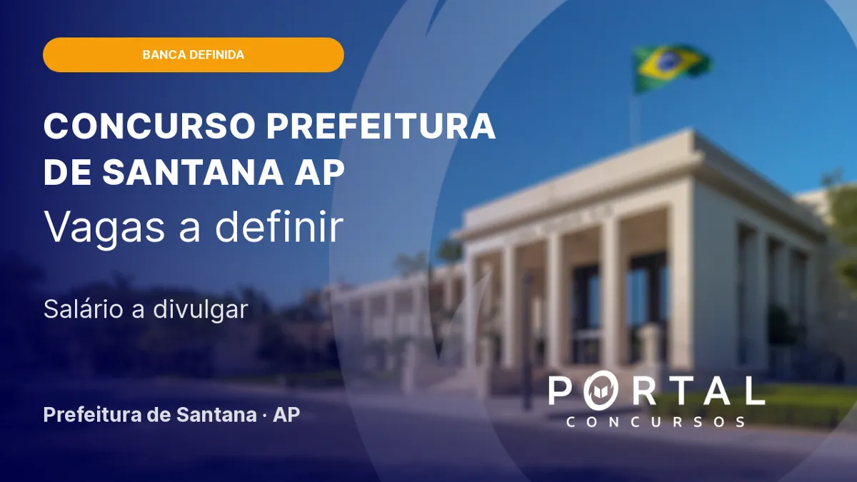 Concurso da Guarda Civil Municipal de Santana (AP) terá IDCAP como banca organizadora