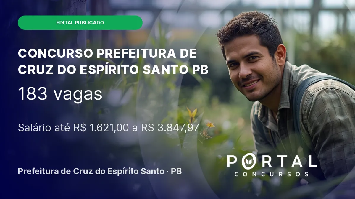 Concurso Prefeitura de Cruz do Espírito Santo/PB 2026: edital publicado!