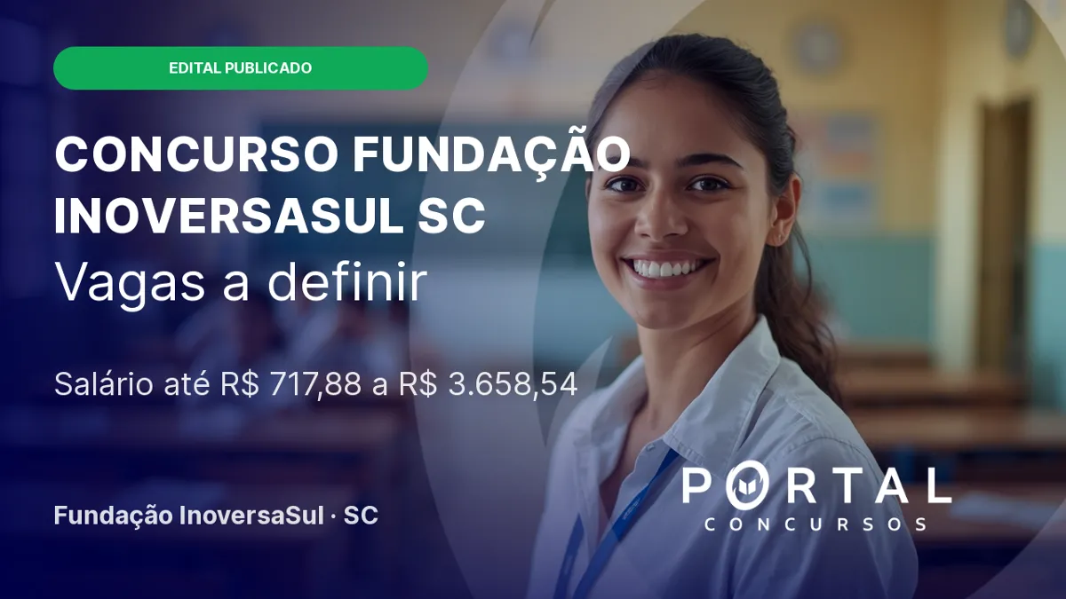 Concurso Fundação InoversaSul SC: vagas e cadastro reserva