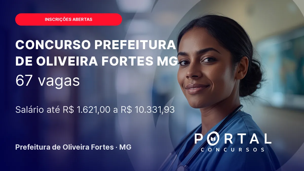 Concurso Oliveira Fortes MG: inscrições encerradas