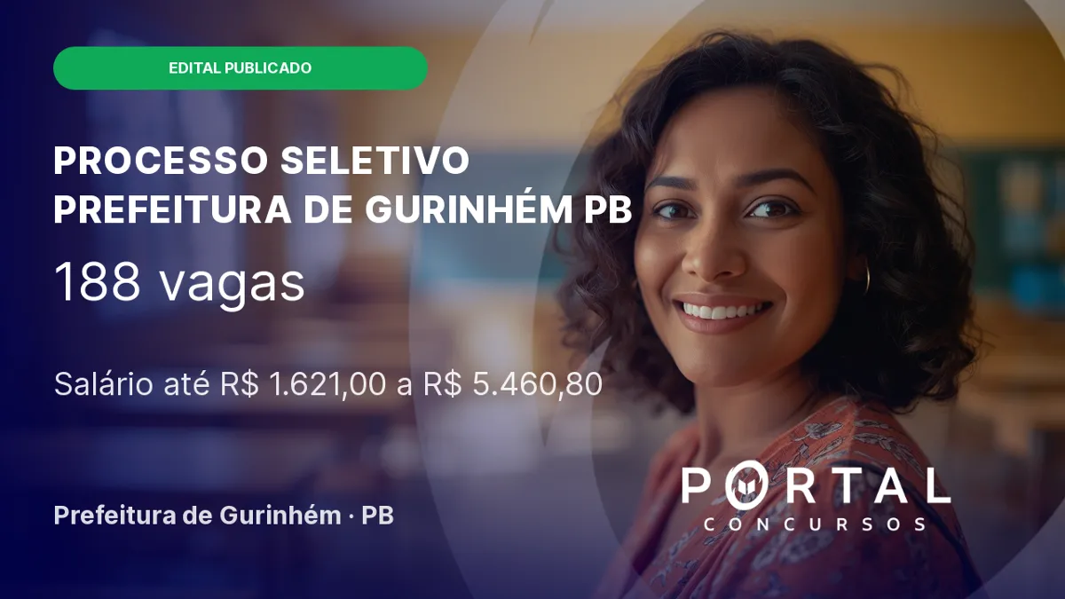 Processo seletivo Prefeitura de Gurinhém (PB) abre 188 vagas