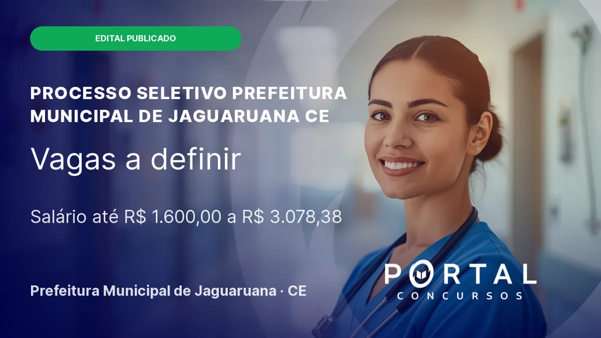 Processo seletivo Prefeitura de Jaguaruana CE 2026