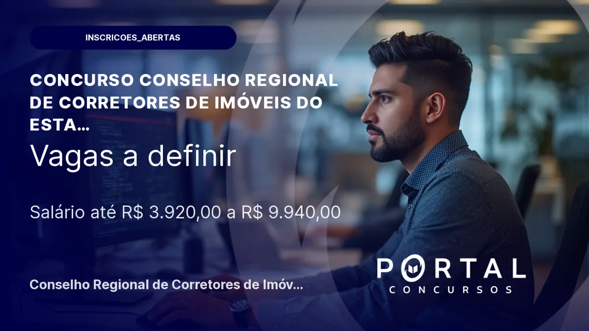 CRECI-SP abre concurso com salários de até R$ 9.940