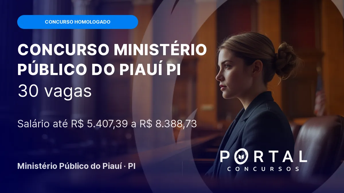 Resultado final do concurso MP PI é homologado