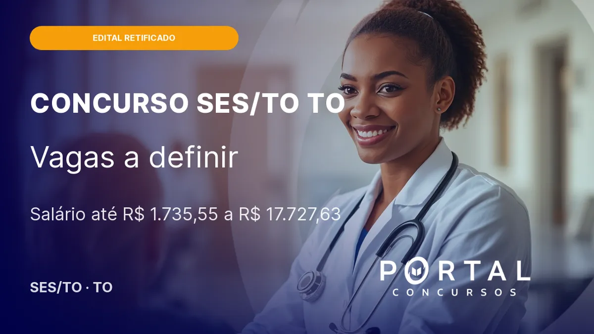 Retificação no edital do concurso SES/TO e SECAD/TO