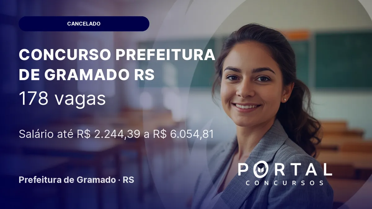 Concurso Gramado RS Educação cancelado