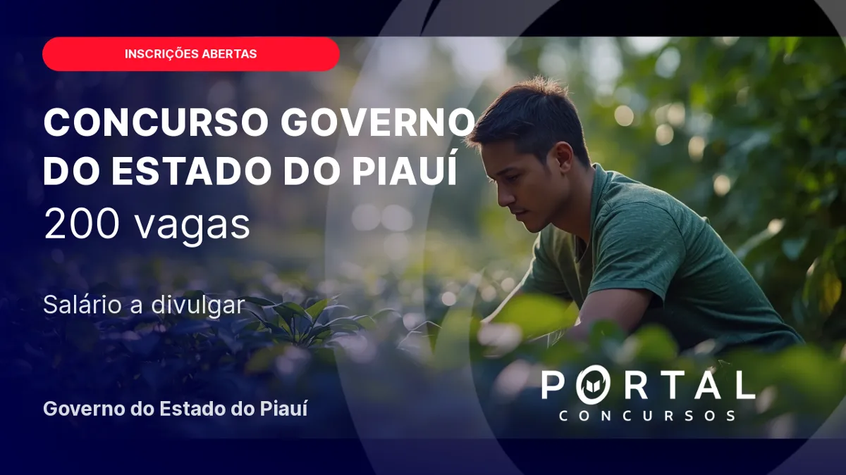 Concurso Unificado Piauí: inscrições prorrogadas até 7 de setembro, confira!