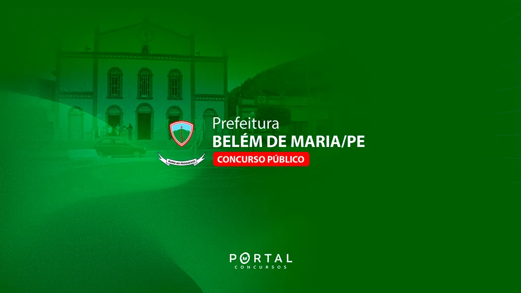 Concurso Belém de Maria PE: banca é contratada para edital com 63 vagas