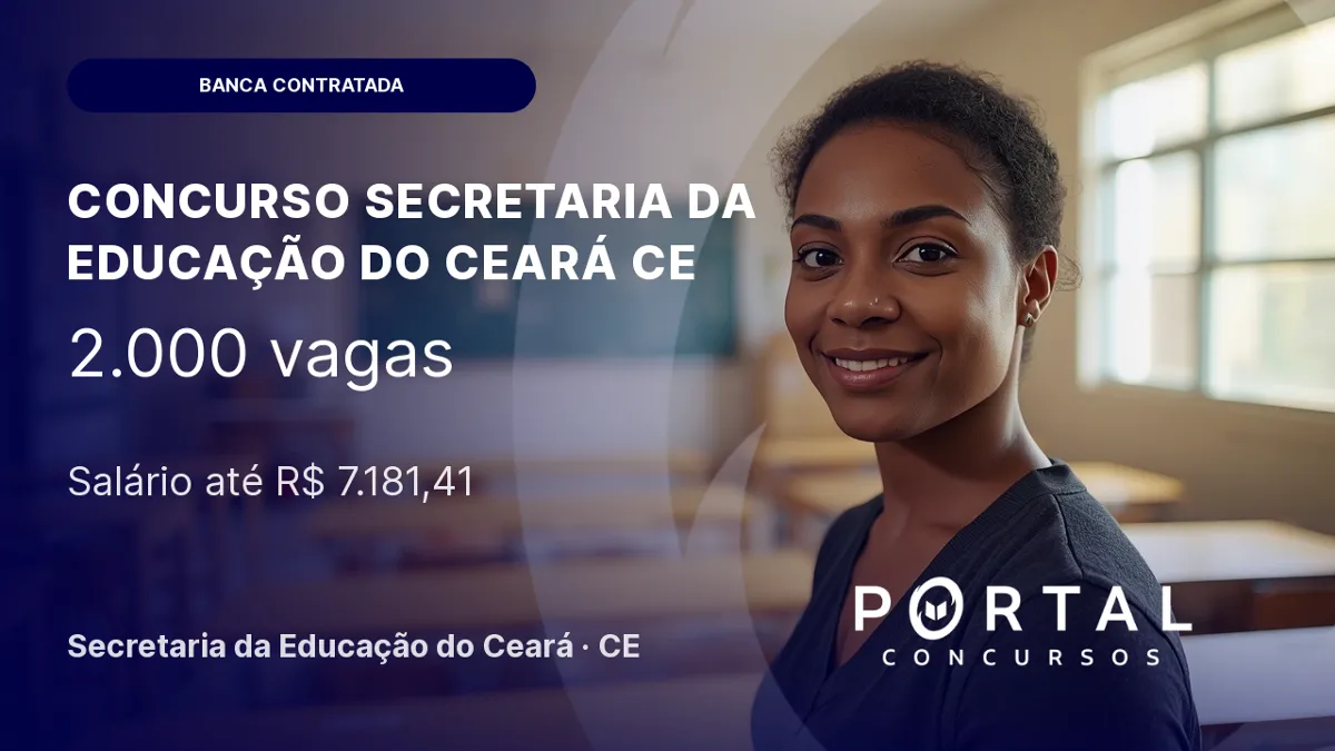 Concurso Seduc CE: 2 mil vagas; FUNECE é a banca