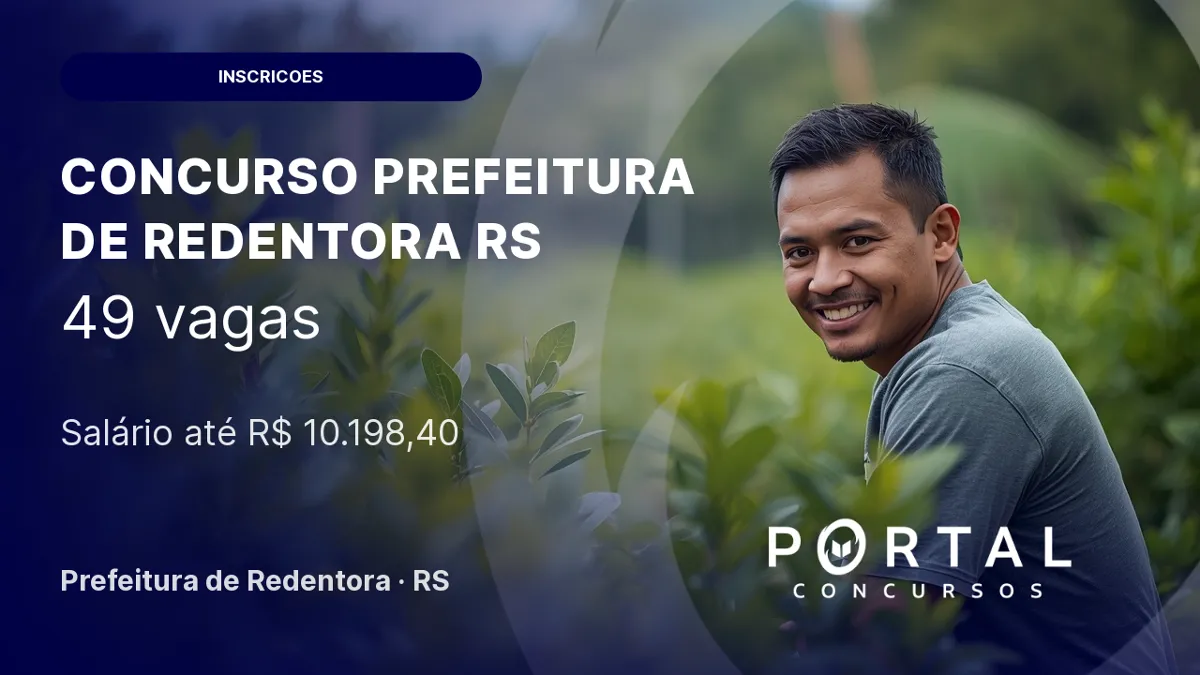 Concurso Prefeitura de Redentora RS: 49 vagas abertas