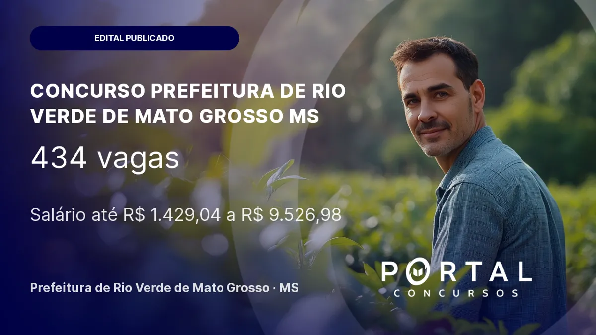 Concurso prefeitura Rio Verde de Mato Grosso (MS): inscrições abertas!