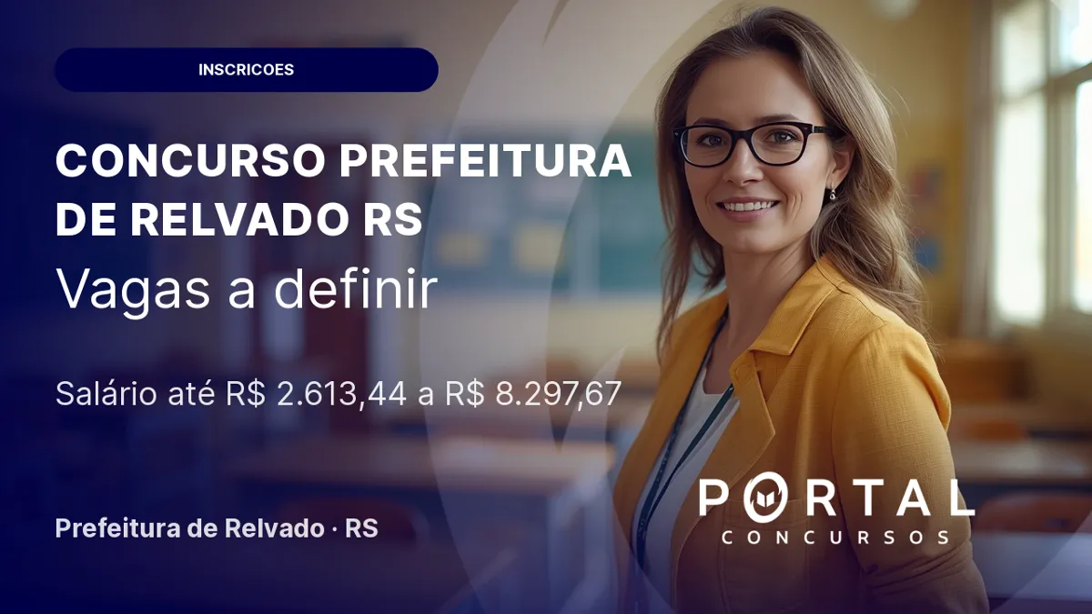 Prefeitura de Relvado - RS abre concurso para diversos cargos
