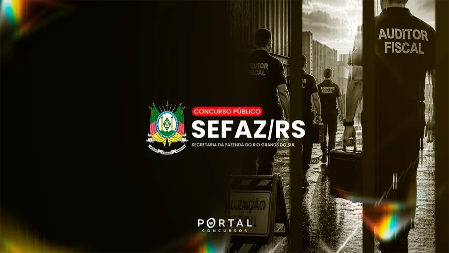 Concurso Sefaz/RS pode avançar em 2026; órgão já trabalha no levantamento de vagas