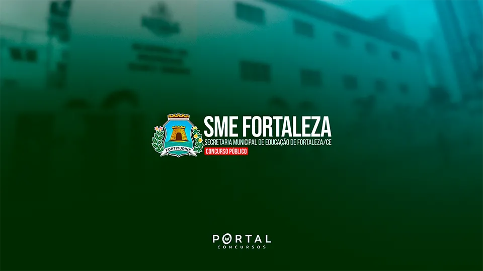Concurso SME Fortaleza deve sair em 2026 para reforçar magistério