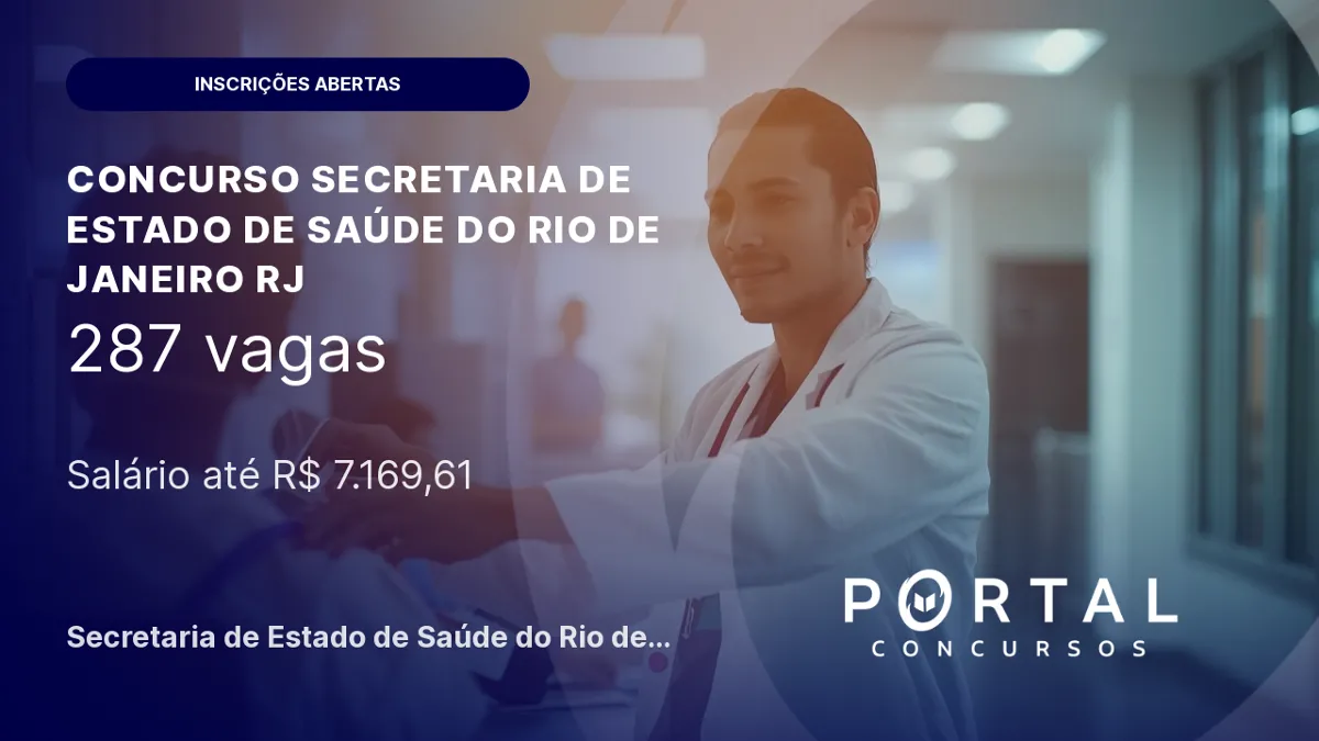 Concurso Saúde RJ abre inscrições para 287 vagas